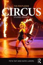 The Routledge Circus Studies Reader