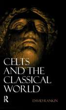 Celts and the Classical World