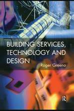 Building Services, Technology and Design