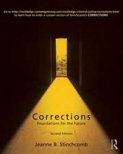 Corrections: Foundations for the Future