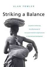 Striking a Balance: A Guide to Enhancing the Effectiveness of Non-Governmental Organisations in International Development