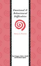 Emotional and Behavioural Difficulties: Theory to Practice