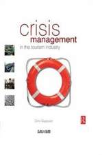 Crisis Management in the Tourism Industry