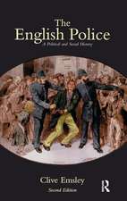 The English Police: A Political and Social History