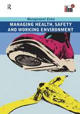 Managing Health, Safety and Working Environment: Revised Edition