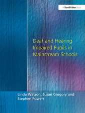 Deaf and Hearing Impaired Pupils in Mainstream Schools