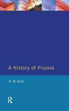 A History of Prussia