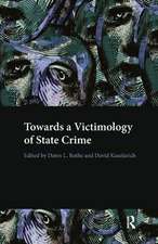 Towards a Victimology of State Crime