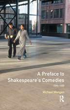 A Preface to Shakespeare's Comedies