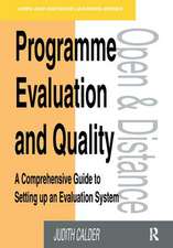 Programme Evaluation and Quality: A Comprehensive Guide to Setting Up an Evaluation System