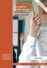 Excellence in Education: The Making of Great Schools