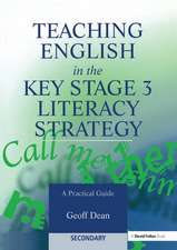 Teaching English in the Key Stage 3 Literacy Strategy