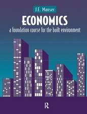 Economics: A Foundation Course for the Built Environment