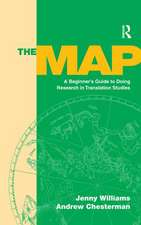 The Map: A Beginner's Guide to Doing Research in Translation Studies