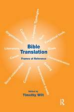 Bible Translation: Frames of Reference