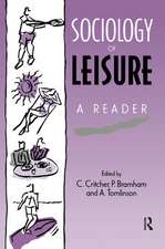 Sociology of Leisure: A reader