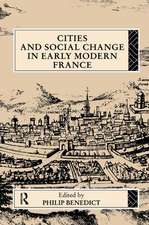 Cities and Social Change in Early Modern France