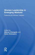 Women Leadership in Emerging Markets: Featuring 46 Women Leaders