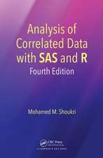 Analysis of Correlated Data with SAS and R