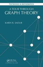 A Tour through Graph Theory