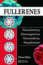 Fullerenes: Nanochemistry, Nanomagnetism, Nanomedicine, Nanophotonics