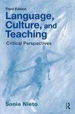 Language, Culture, and Teaching: Critical Perspectives