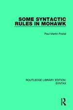 Some Syntactic Rules in Mohawk