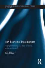 Irish Economic Development: High-performing EU State or Serial Under-achiever?