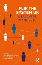 Flip The System UK: A Teachers’ Manifesto