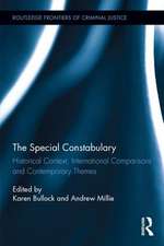 The Special Constabulary: Historical Context, International Comparisons and Contemporary Themes