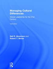 Managing Cultural Differences: Global Leadership for the 21st Century