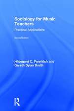 Sociology for Music Teachers: Practical Applications