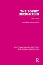 The Soviet Revolution: 1917-1938