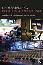 Understanding Broadcast Journalism