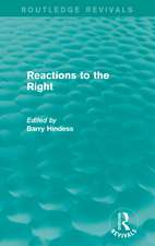 Routledge Revivals: Reactions to the Right (1990)