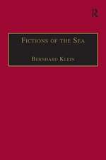 Fictions of the Sea: Critical Perspectives on the Ocean in British Literature and Culture