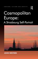 Cosmopolitan Europe: A Strasbourg Self-Portrait