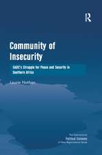 Community of Insecurity: SADC's Struggle for Peace and Security in Southern Africa