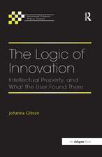 The Logic of Innovation: Intellectual Property, and What the User Found There