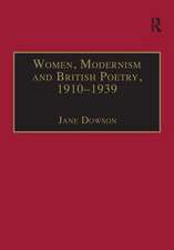 Women, Modernism and British Poetry, 1910–1939: Resisting Femininity