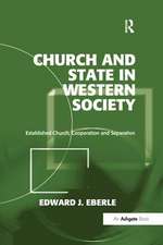 Church and State in Western Society: Established Church, Cooperation and Separation