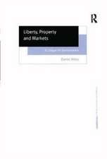 Liberty, Property and Markets: A Critique of Libertarianism