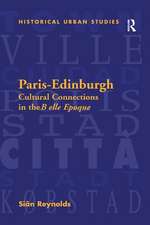 Paris-Edinburgh: Cultural Connections in the Belle Epoque