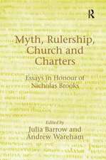 Myth, Rulership, Church and Charters