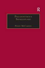 Pseudonymous Shakespeare: Rioting Language in the Sidney Circle