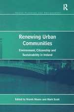 Renewing Urban Communities: Environment, Citizenship and Sustainability in Ireland