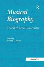 Musical Biography: Towards New Paradigms