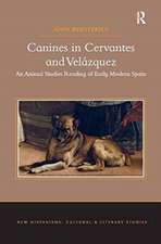 Canines in Cervantes and Velázquez: An Animal Studies Reading of Early Modern Spain