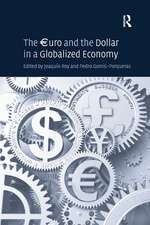 The €uro and the Dollar in a Globalized Economy