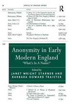 Anonymity in Early Modern England: 'What's In A Name?'